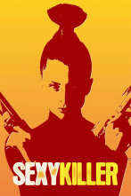 Sexy Killer, morirás por ella