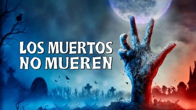 Los muertos no mueren