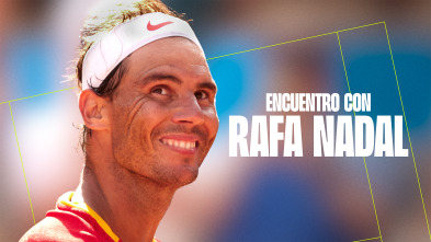 DeportePlus+ (24/25): Encuentro con Rafa Nadal
