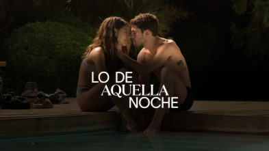 Lo de aquella noche