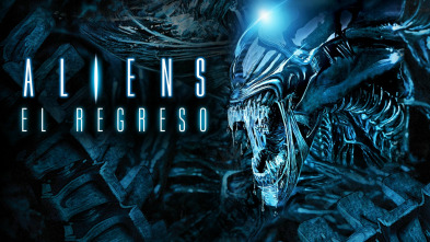 Aliens (El regreso)