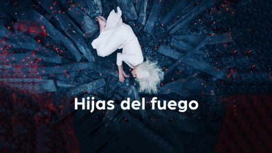 Hijas del fuego (T1)