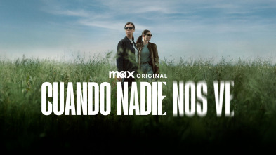 Cuando nadie nos ve (T1)