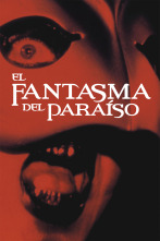 El fantasma del paraíso