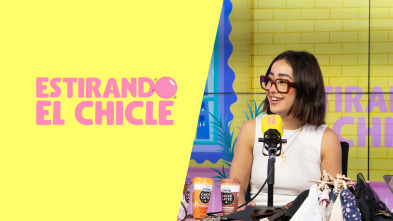 Estirando el chicle (T7): Soltando factos con Marina Rivers
