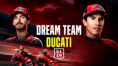 Dream Team - Ducati