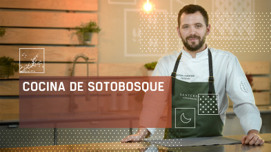 Cocina de Sotobosque (T1)
