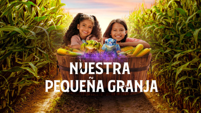 Nuestra pequeña granja (T2)