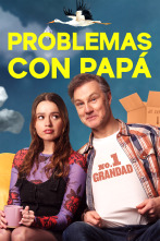 Problemas con papá (T1)