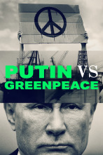 Putin vs. Greenpeace 