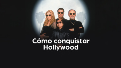 Cómo conquistar Hollywood
