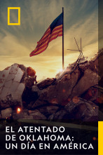 El atentado de Oklahoma: un día en América 