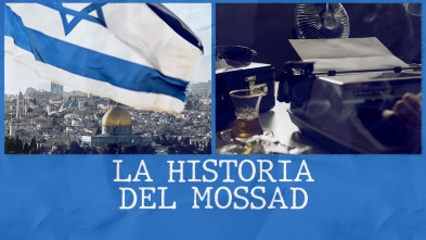 La historia del Mossad 
