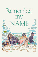 Remember My Name