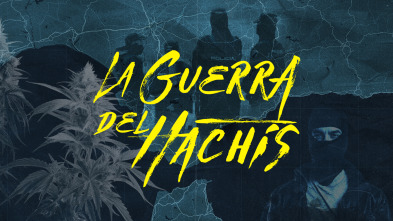 La guerra del hachís 