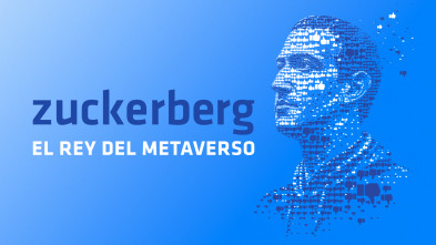 Imagen de Zuckerberg: el rey del metaverso - 2