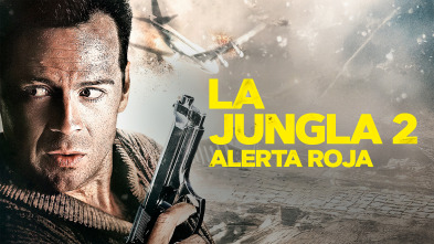 La jungla 2 (Alerta roja)