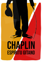 Chaplin. Espíritu gitano