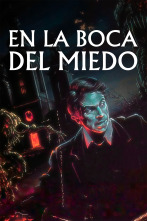 En la boca del miedo