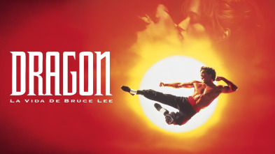 Dragón: La historia de Bruce Lee