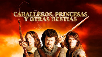 Caballeros, princesas y otras bestias