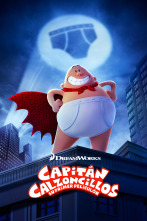 Capitán Calzoncillos: Su primer peliculón
