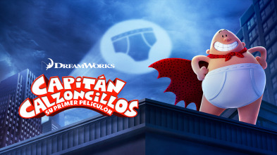 Capitán Calzoncillos: Su primer peliculón