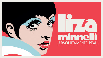 Liza Minnelli: absolutamente real