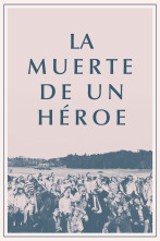 La muerte de un héroe
