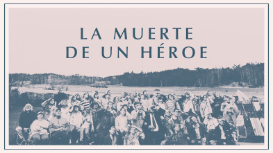La muerte de un héroe
