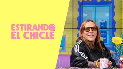 Estirando el chicle (T7): Lindsay Lohan vete de mi casa con Alba Melendo