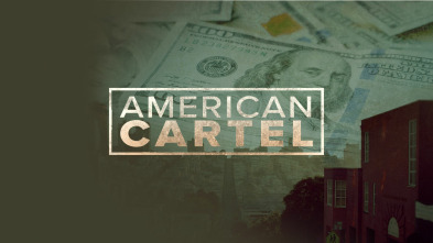 American Cartel, Season 1 (T1)