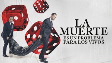 La muerte es un problema para los vivos