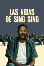 Las vidas de Sing Sing