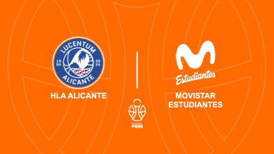 Jornada 32: HLA Alicante - Movistar Estudiantes