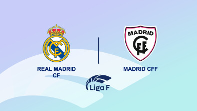 Jornada 27: Real Madrid - Madrid CFF