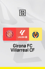 Imagen de Jornada 35: Girona - Villarreal - 1