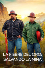 La fiebre del oro: salvando la mina 