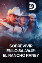 Imagen de Sobrevivir en lo salvaje: el rancho Raney (T2) - 1