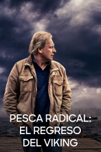 Pesca radical: el regreso del vikingo 