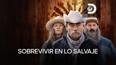 Sobrevivir en lo salvaje (T10)