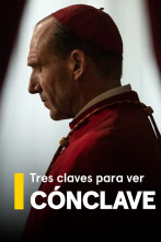 Tres claves para ver Cónclave