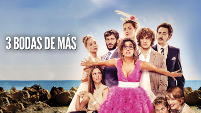 Tres bodas de más