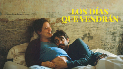 Los días que vendrán