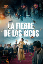 Imagen de La fiebre de los ricos - 1