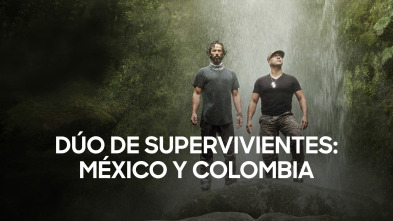 Imagen de Dúo de supervivientes: México y Colombia  - 2