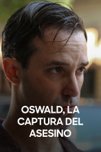 Imagen de Oswald, la captura del asesino - 1
