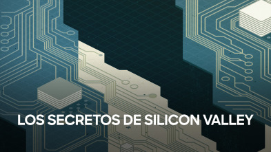 Imagen de Los secretos de Silicon Valley  - 2