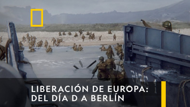 Imagen de Liberación De Europa: Del Día D a Berlín  - 2