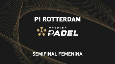 Imagen de Semifinal Femenina 1 - 2